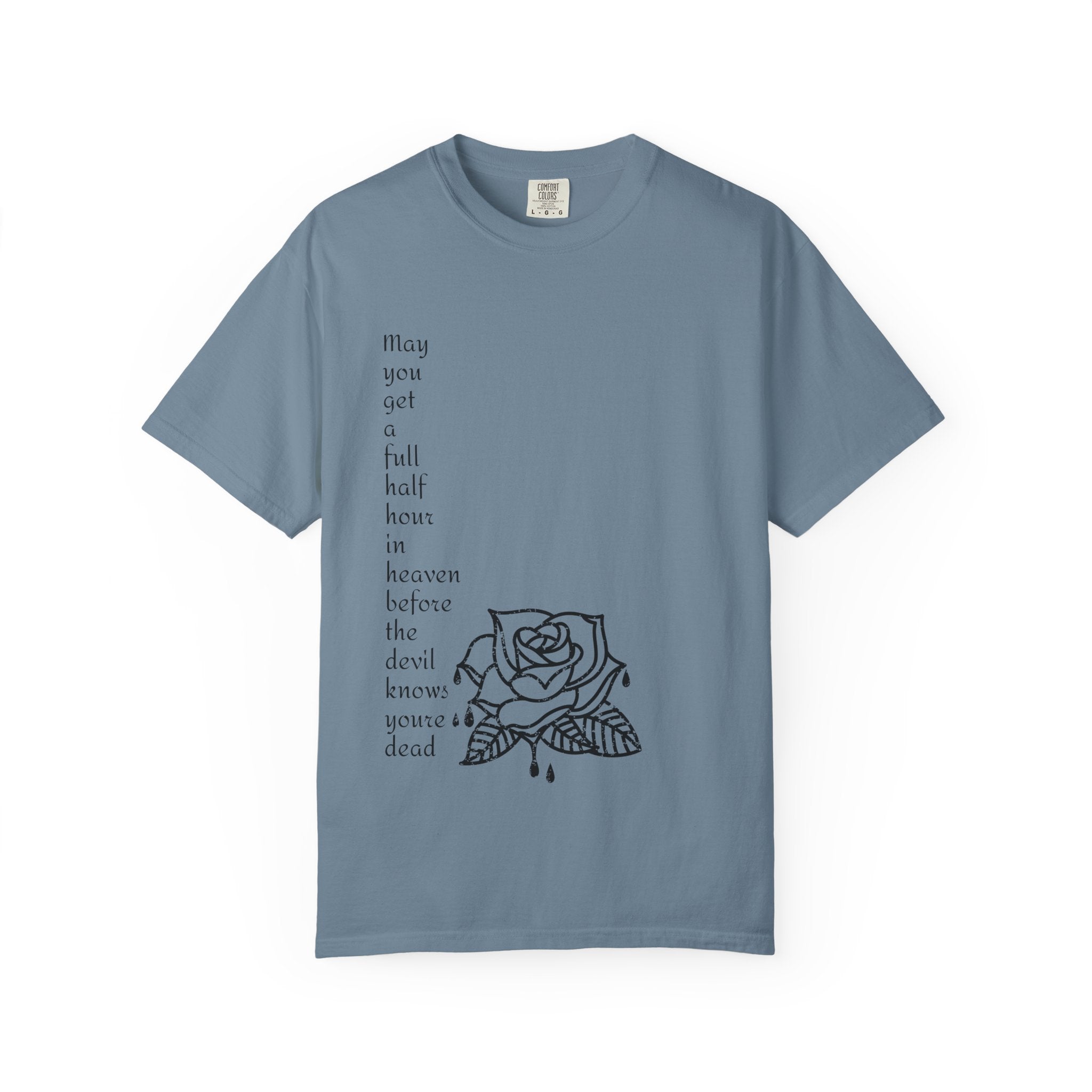 Unisex Quote Bleeding Rose Graphic Tshirt