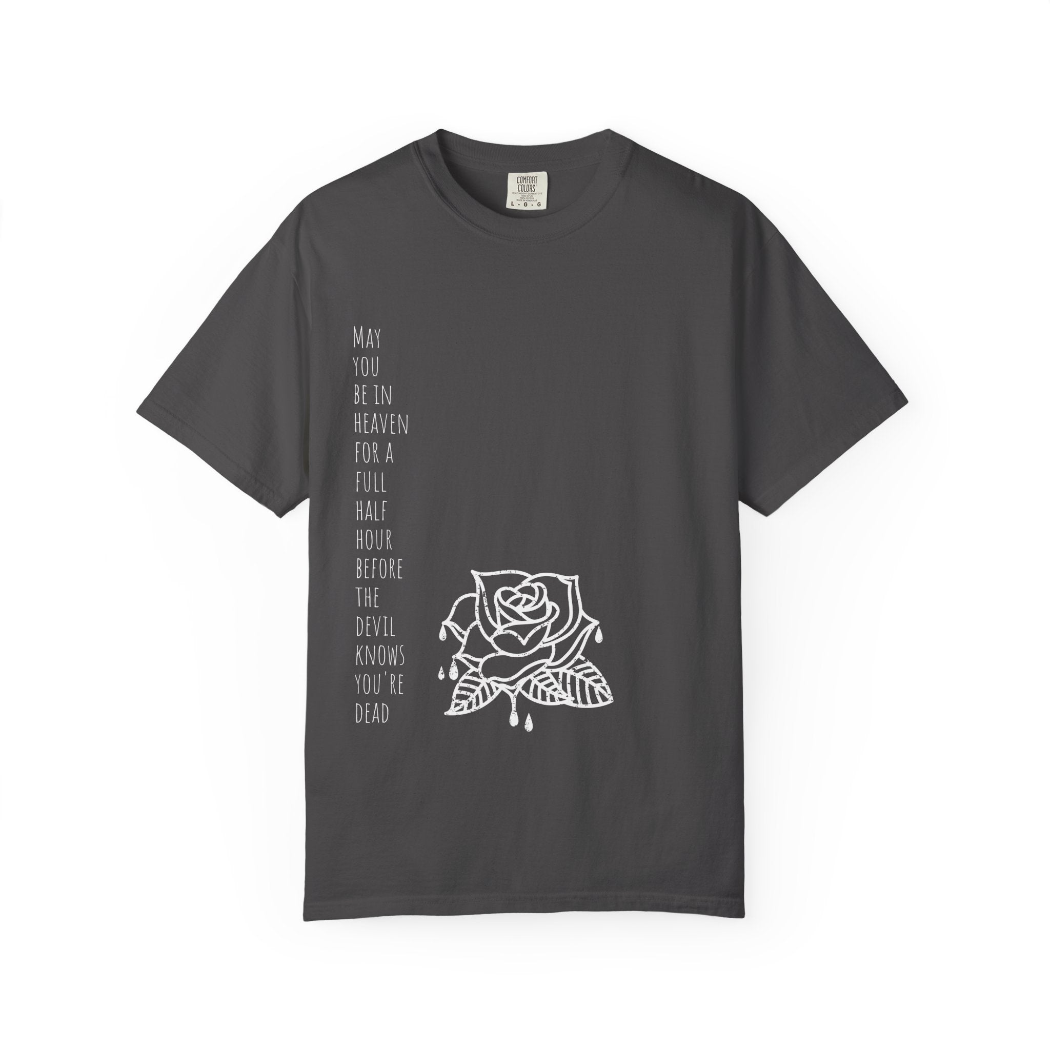 Rose with Dripping blood Text T-shirt | Gothic Floral Quote