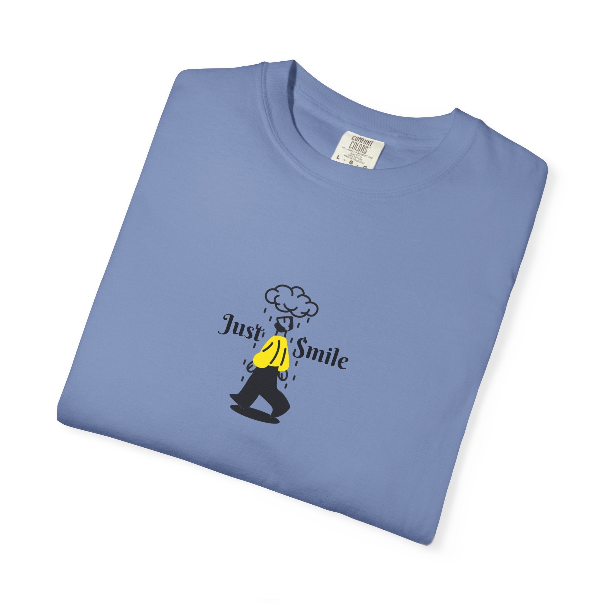 Just Smile Rainy days T-Shirt — Graphic Tee