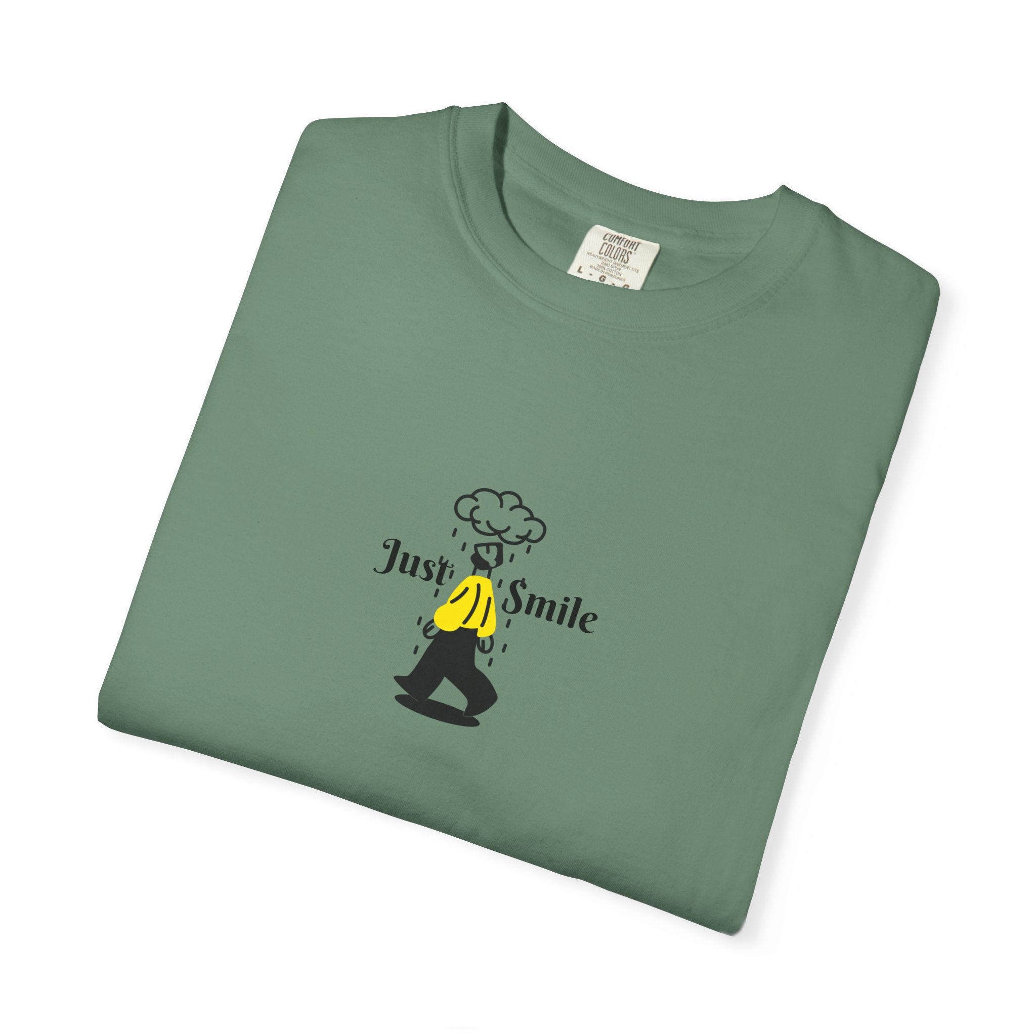 Just Smile Rainy days T-Shirt — Graphic Tee