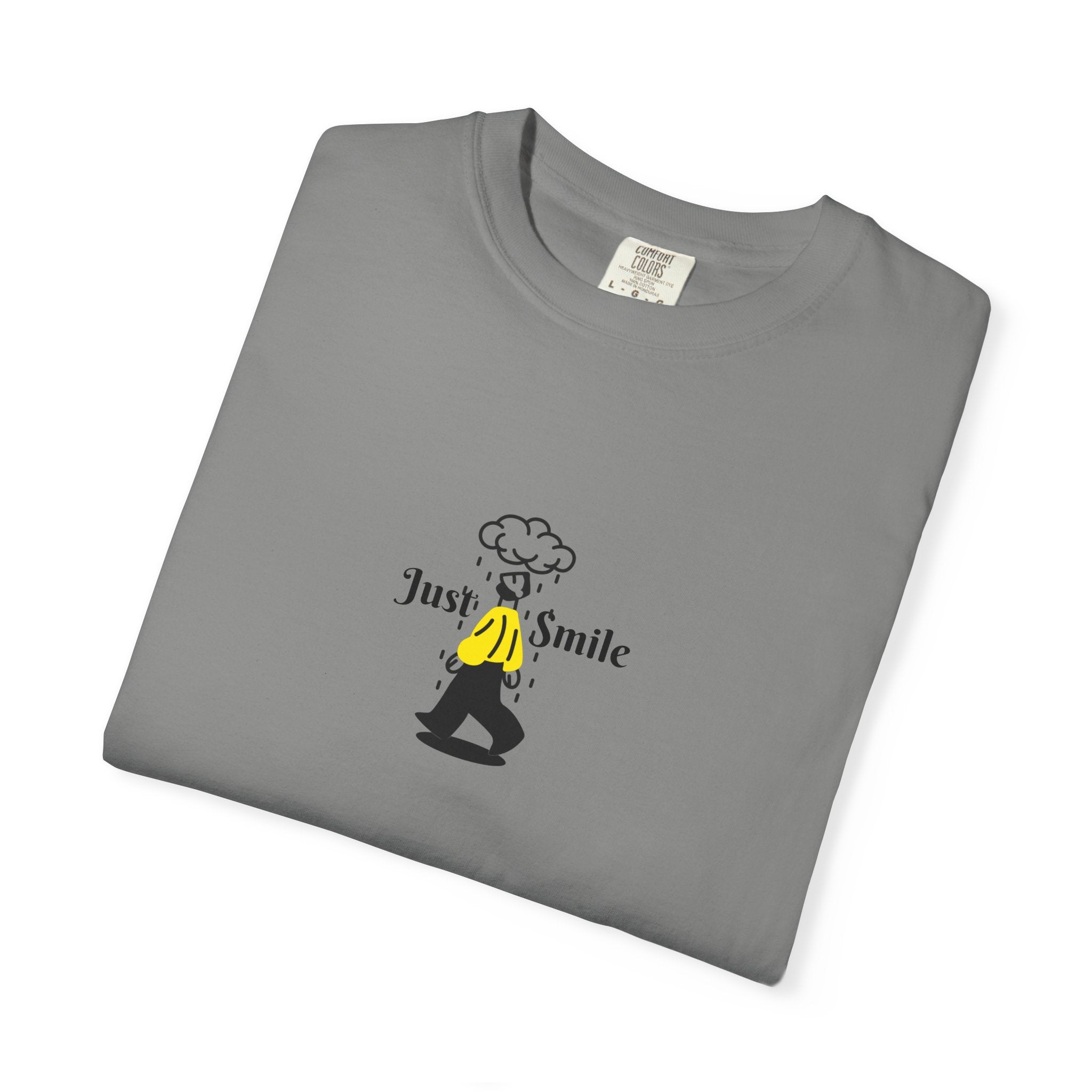 Just Smile Rainy days T-Shirt — Graphic Tee