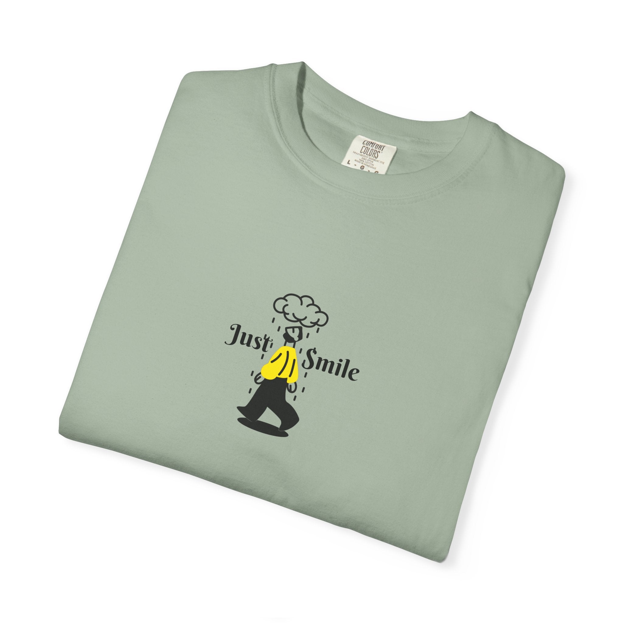 Just Smile Rainy days T-Shirt — Graphic Tee