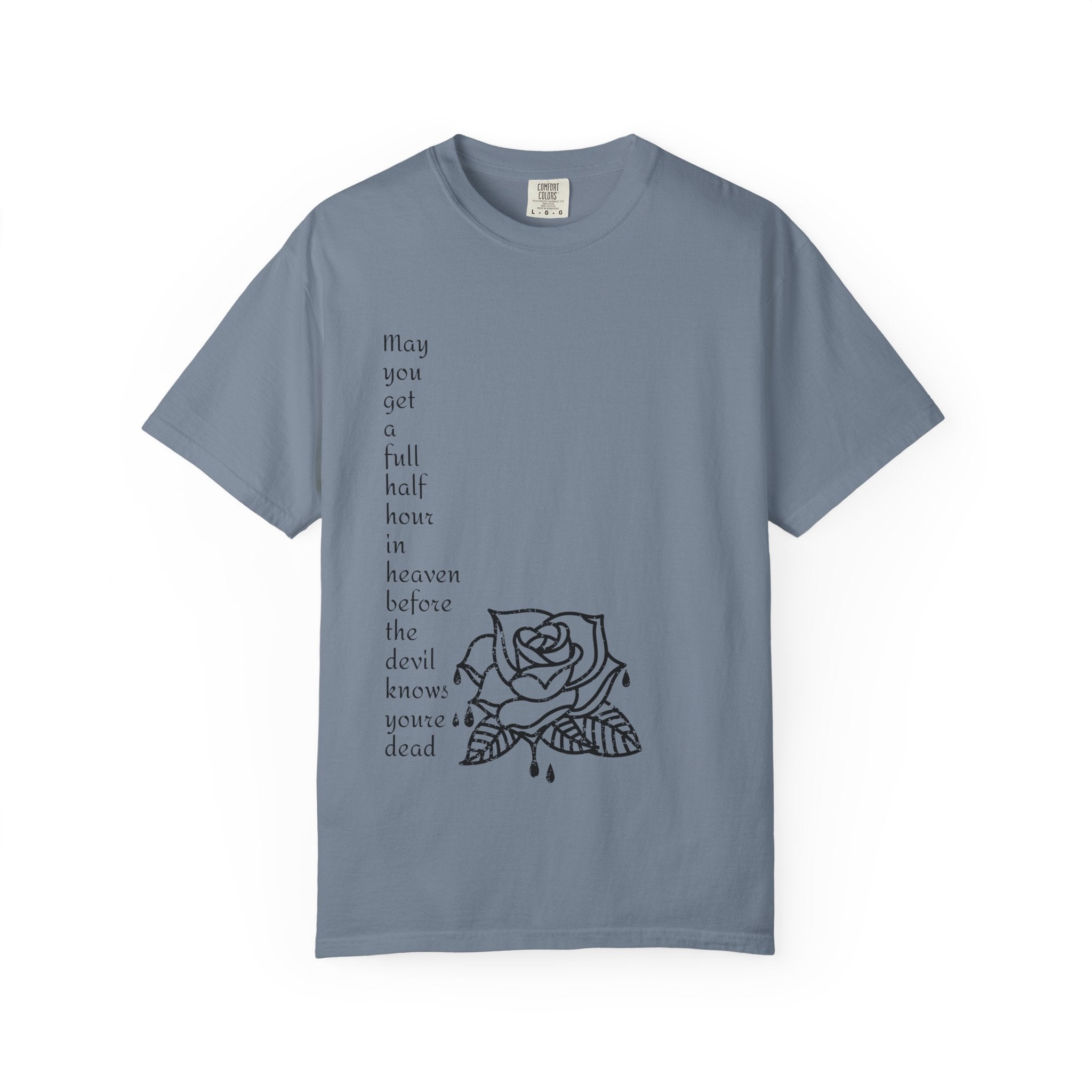 Unisex Quote Bleeding Rose Graphic Tshirt