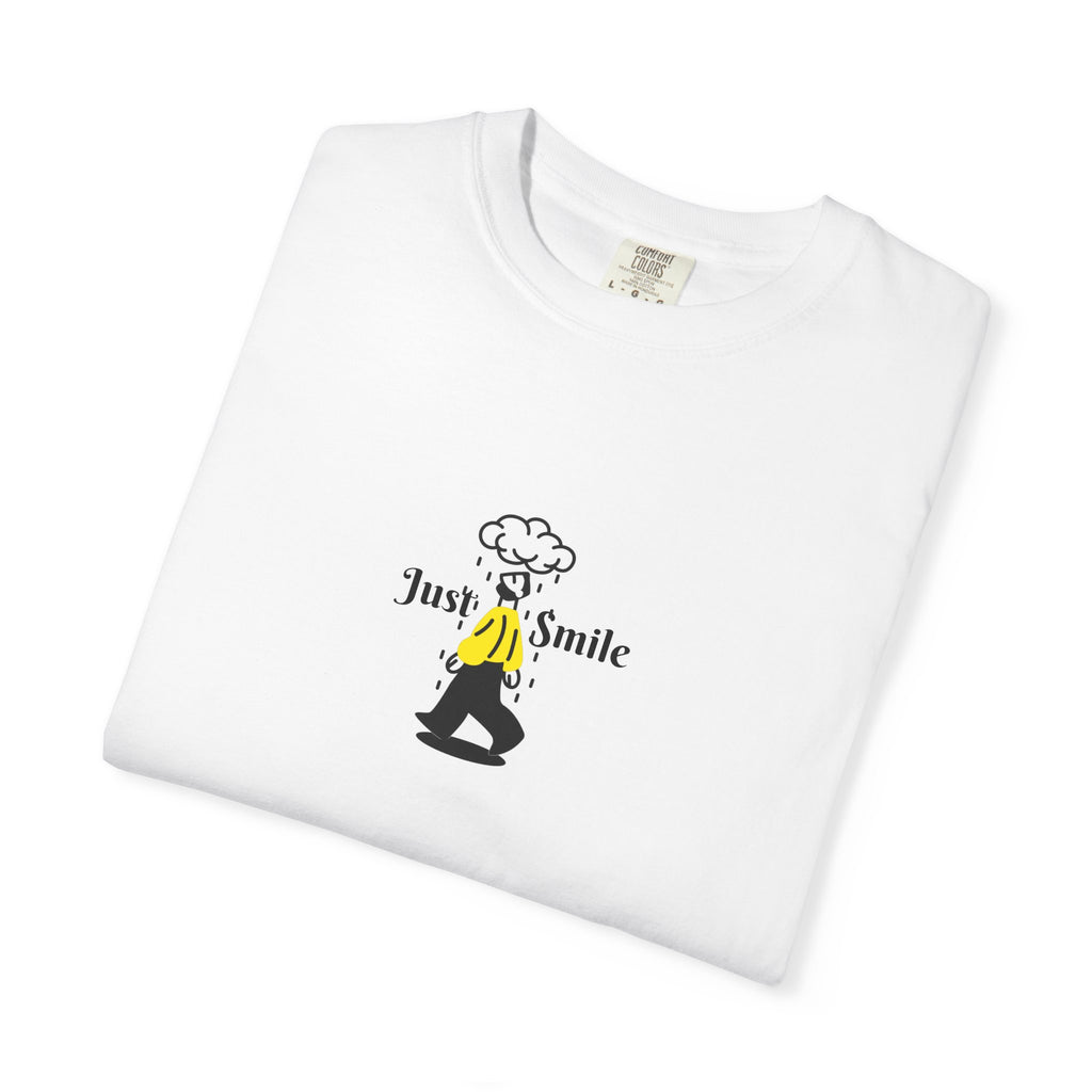 Just Smile Rainy days T-Shirt — Graphic Tee