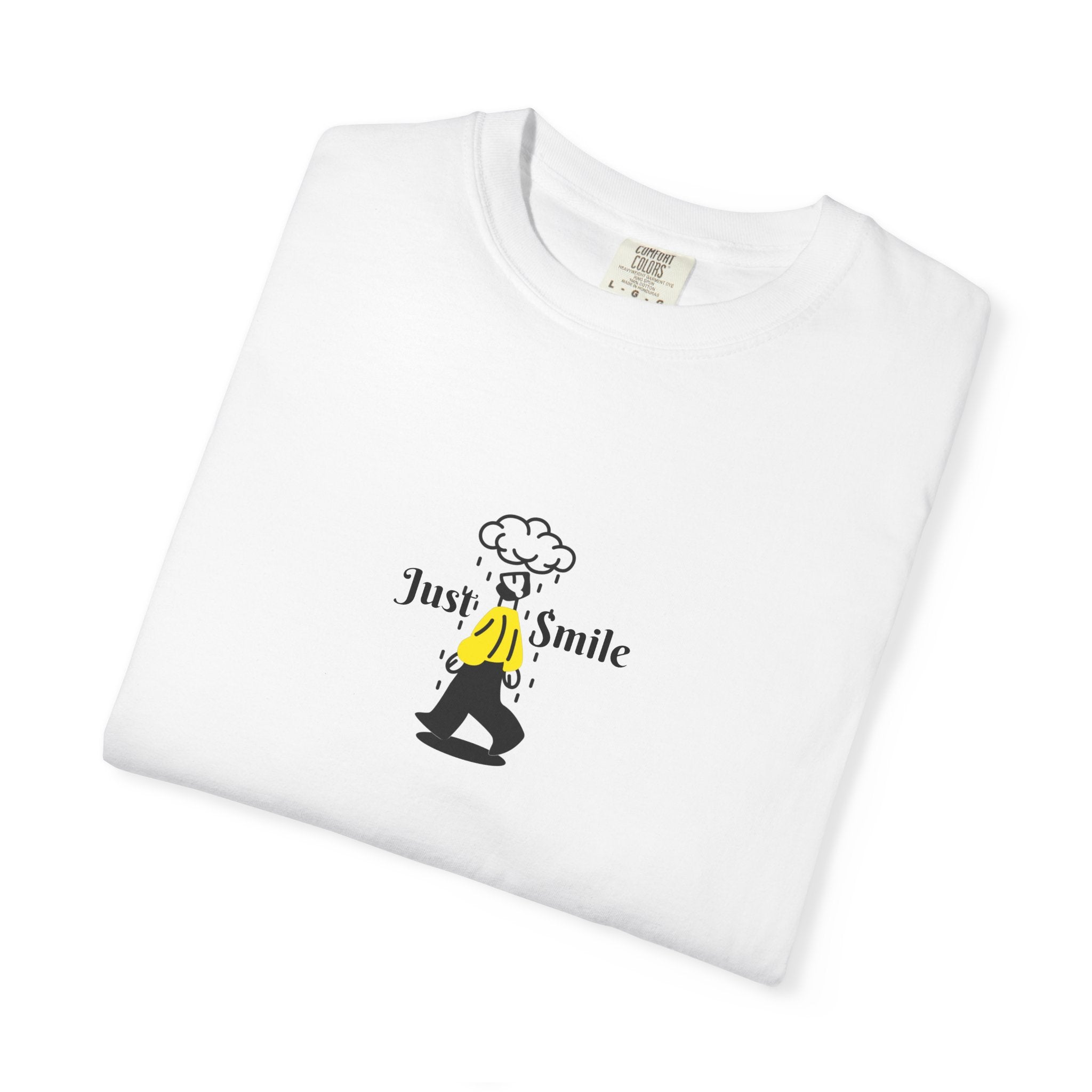 Just Smile Rainy days T-Shirt — Graphic Tee