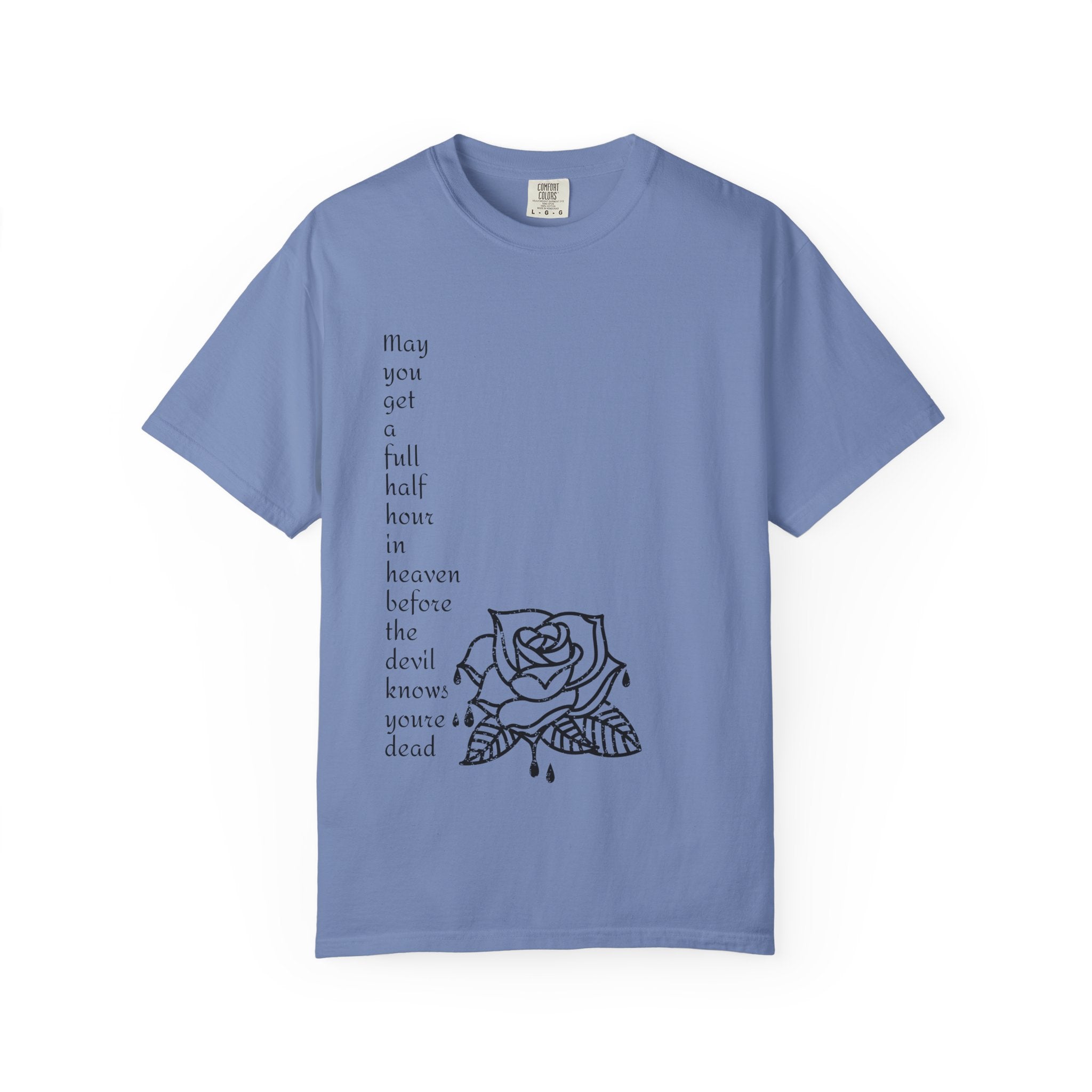 Unisex Quote Bleeding Rose Graphic Tshirt