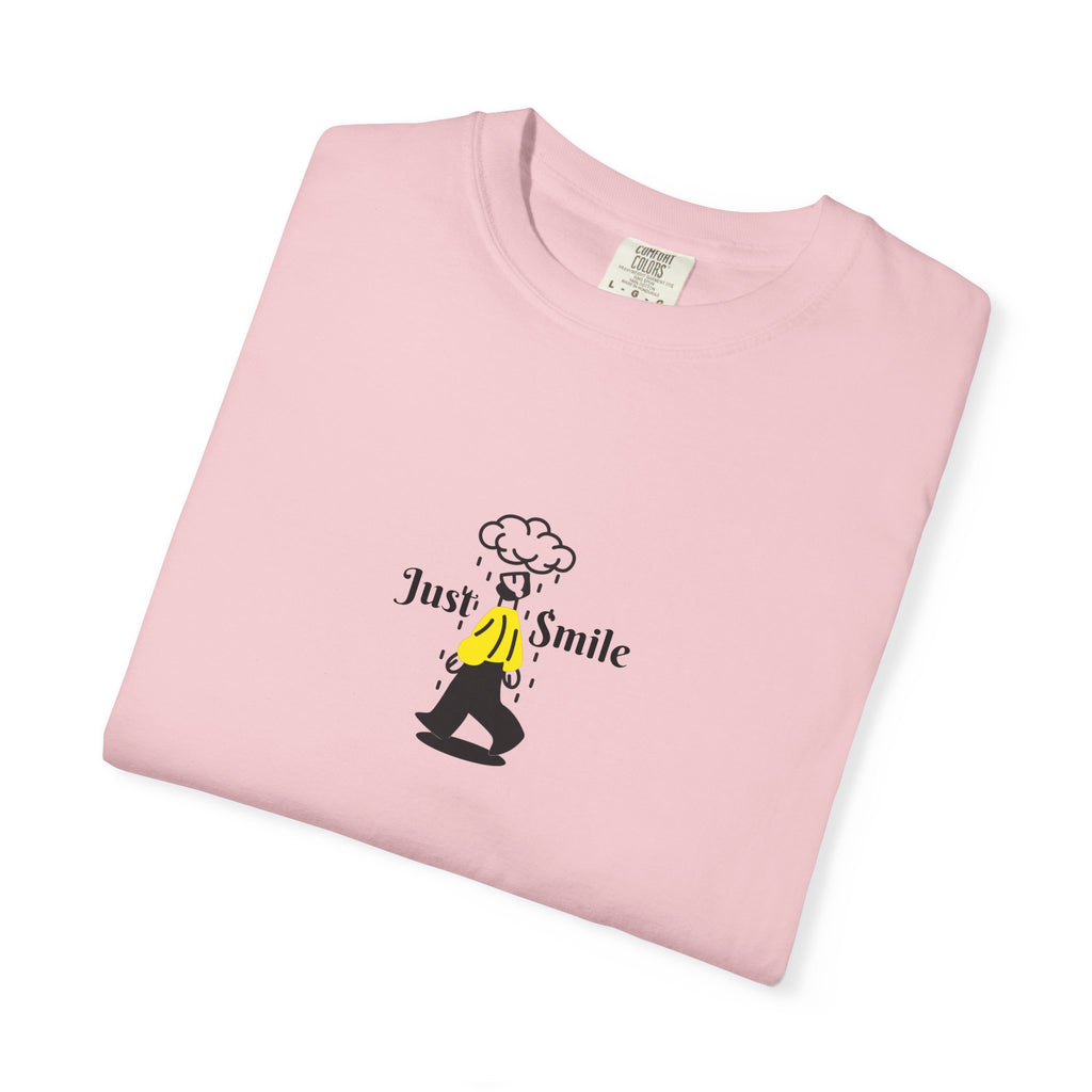 Just Smile Rainy days T-Shirt — Graphic Tee