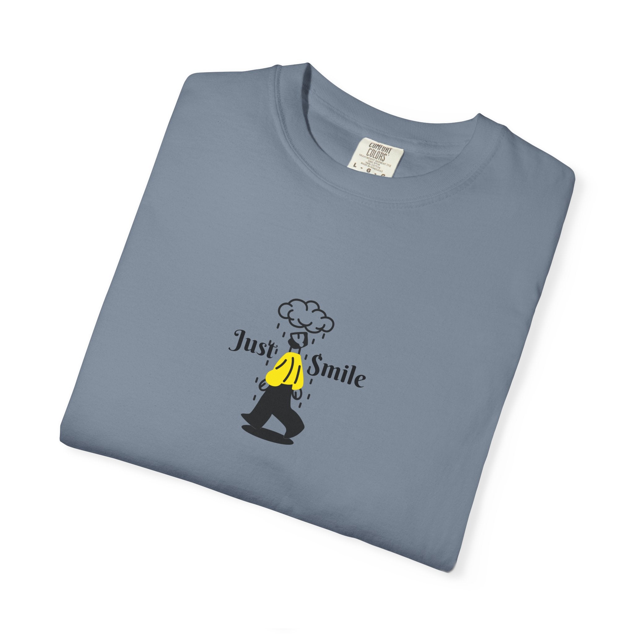 Just Smile Rainy days T-Shirt — Graphic Tee