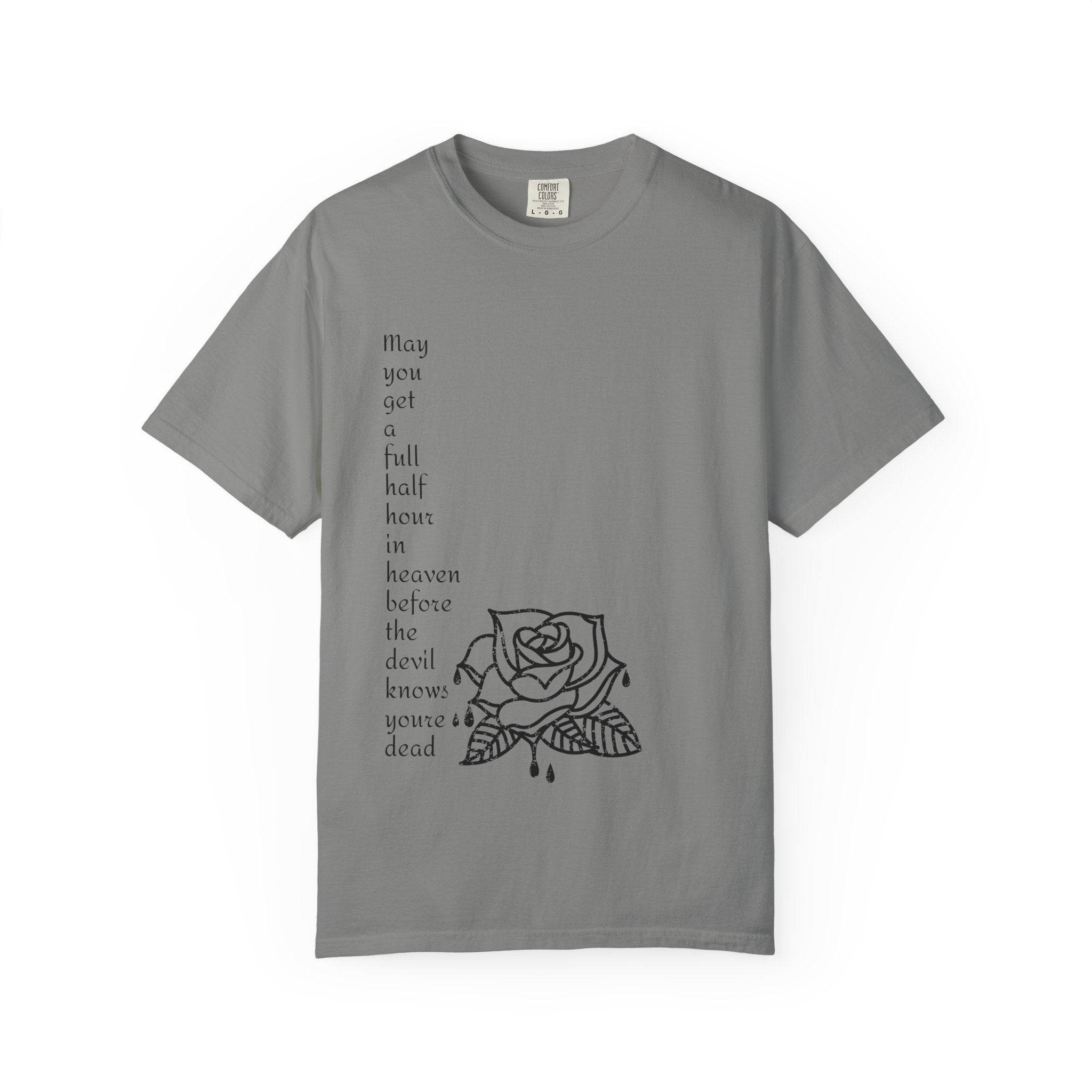 Unisex Quote Bleeding Rose Graphic Tshirt